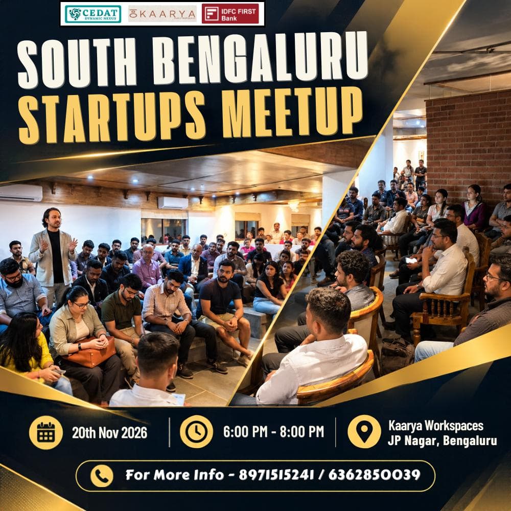 South Bengaluru Startups Meetup by CEDAT